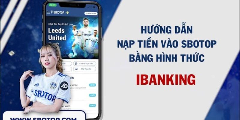 Hướng dẫn phương pháp giao dịch bằng ngân hàng