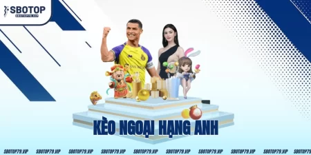 Kèo Ngoại Hạng Anh